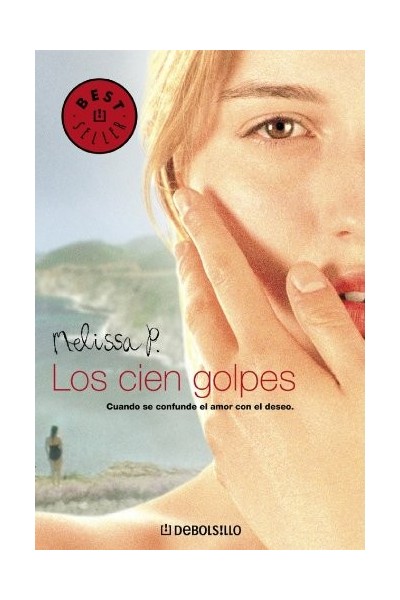 Los cien golpes, CUANDO SE CONFUNDE EL AMOR CON EL DESEO.